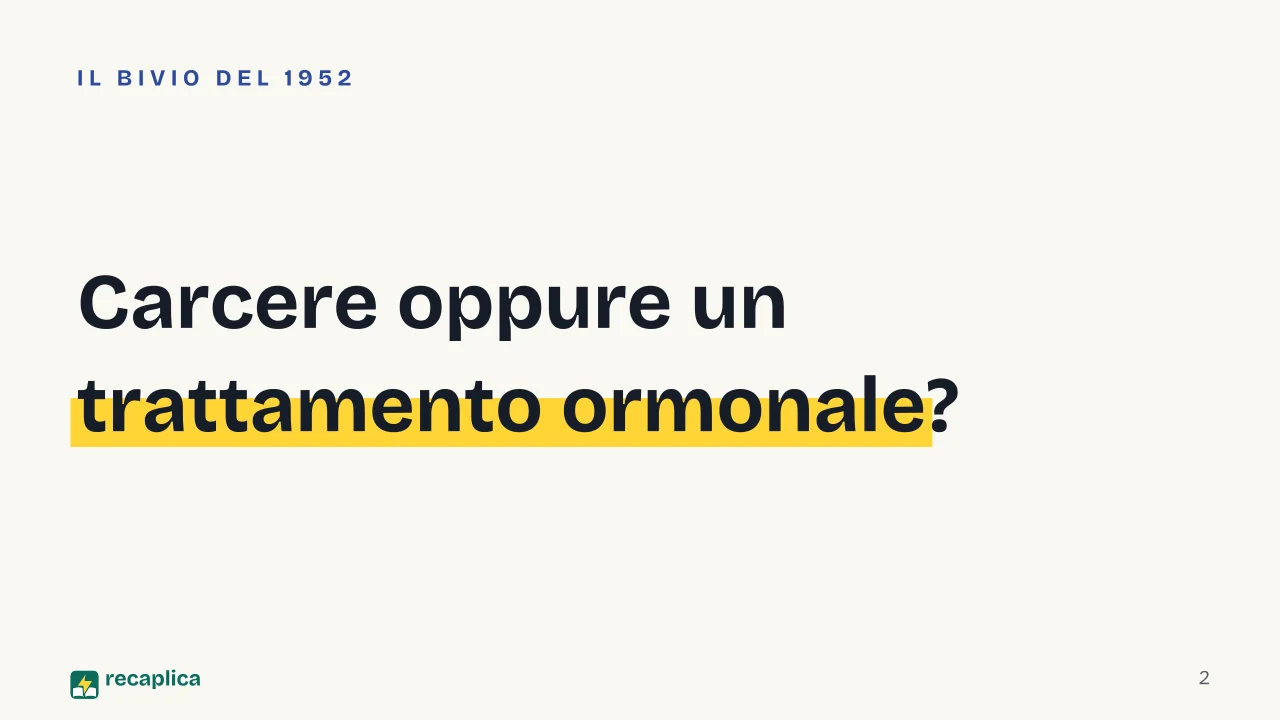 Slide 2 della presentazione su Alan Turing e l'omosessualità: Carcere oppure un trattamento ormonale?