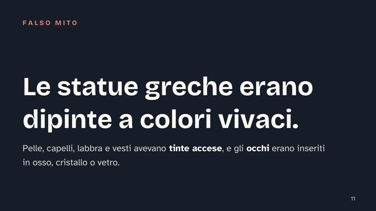 Slide 11 della presentazione su Arte greca: Le statue greche erano dipinte a colori vivaci.