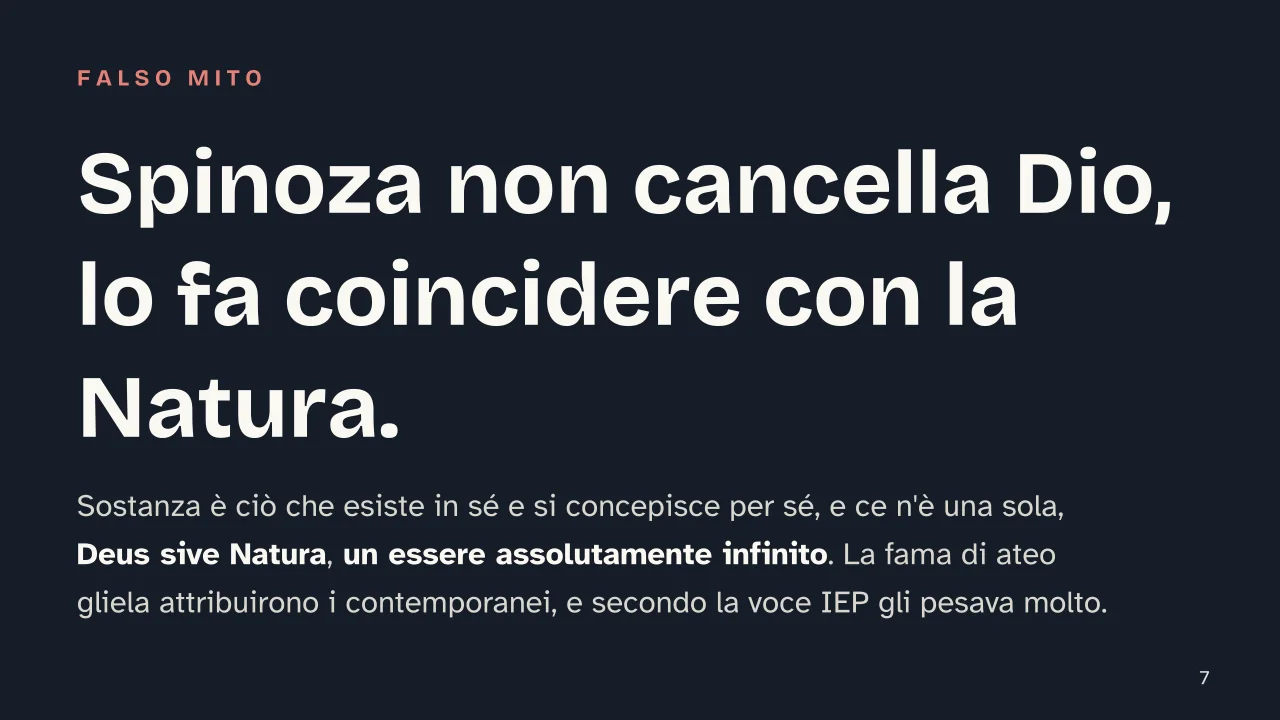 Slide 7 della presentazione su Spinoza: Spinoza non cancella Dio, lo fa coincidere con la Natura.