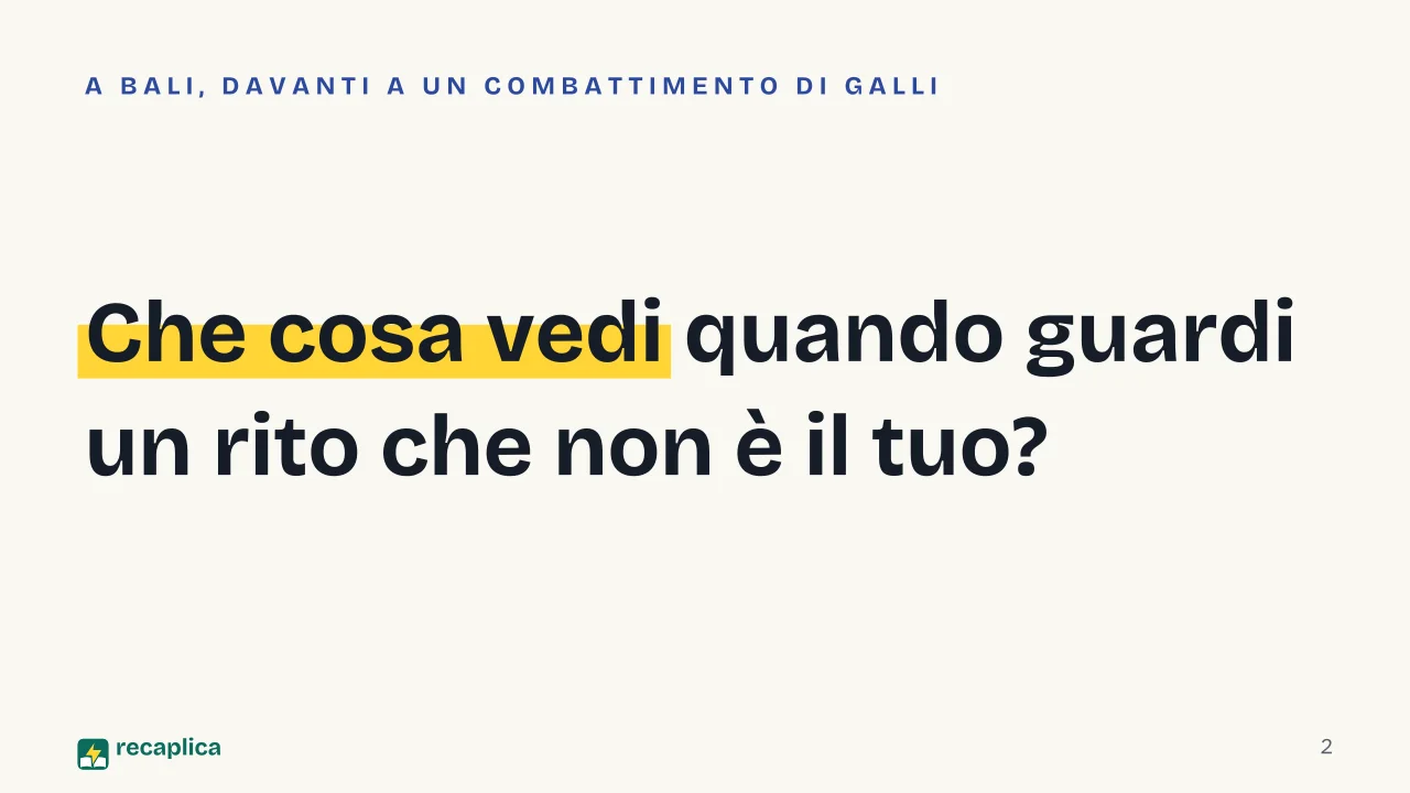Slide 2 della presentazione su Clifford Geertz: Che cosa vedi quando guardi un rito che non è il tuo?