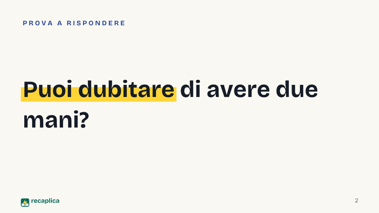 Slide 2 della presentazione su «Della certezza» di Wittgenstein e le proposizioni-cardine: Puoi dubitare di avere due mani?