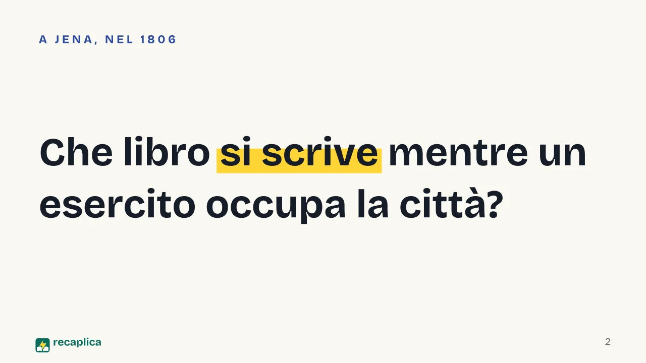 Slide 2 della presentazione su Fenomenologia dello Spirito: Che libro si scrive mentre un esercito occupa la città?