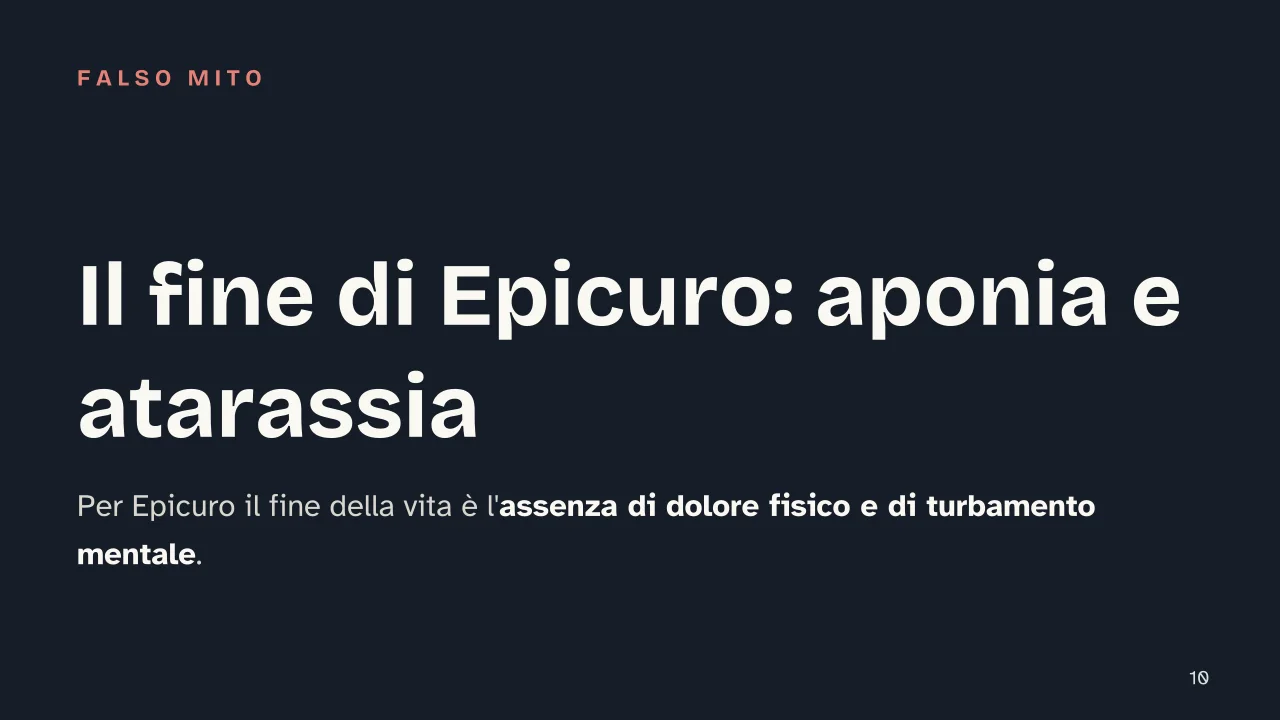Slide 10 della presentazione su Filosofia ellenistica: Il fine di Epicuro: aponia e atarassia