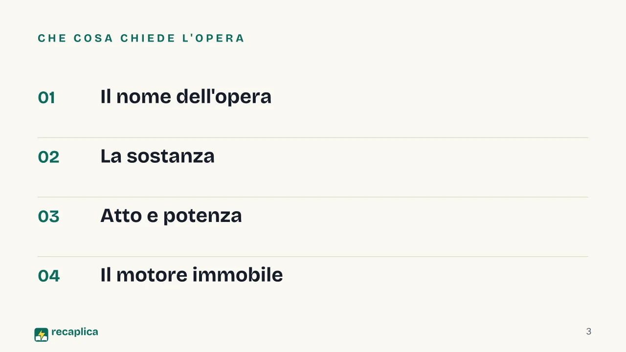 Slide 3 della presentazione su Metafisica di Aristotele, sostanza, forma e motore immobile: Che cosa chiede l'opera