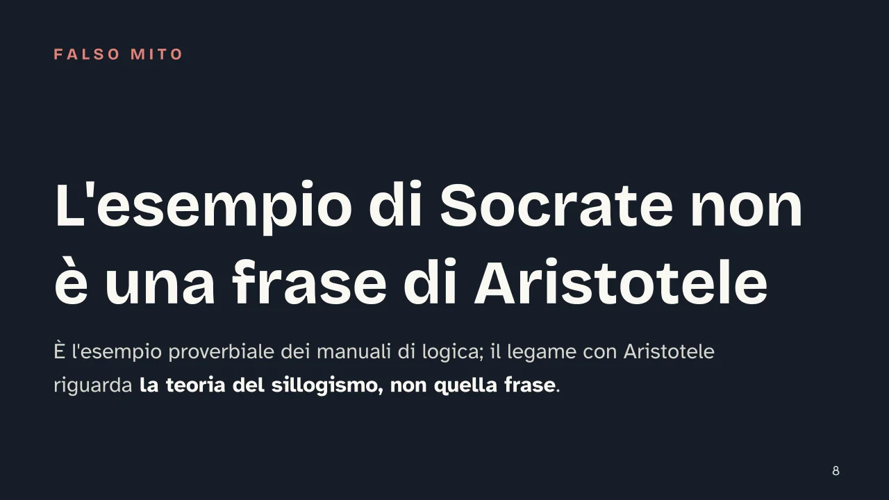 Slide 8 della presentazione su Metodo induttivo e deduttivo: L'esempio di Socrate non è una frase di Aristotele