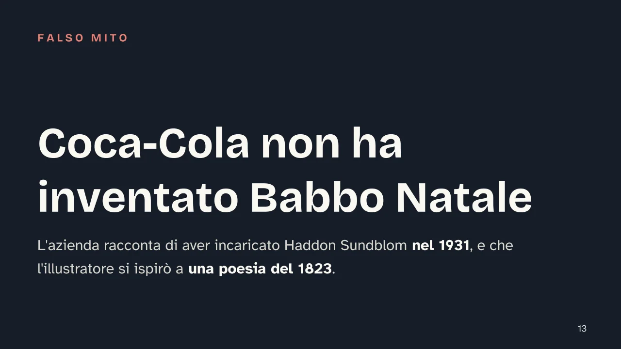 Slide 13 della presentazione su Regali di Natale, origine di un'usanza che gira il mondo: Coca-Cola non ha inventato Babbo Natale