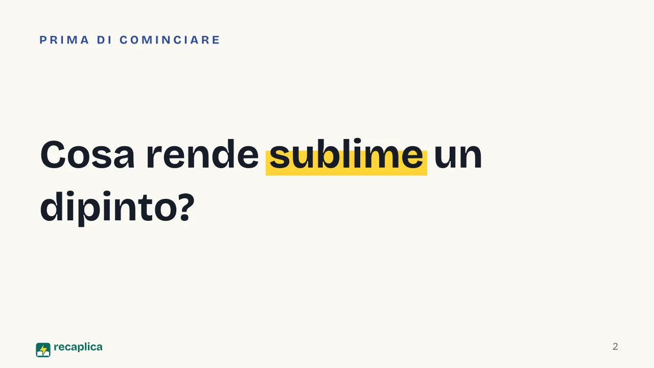 Slide 2 della presentazione su Pittura romantica: Cosa rende sublime un dipinto?