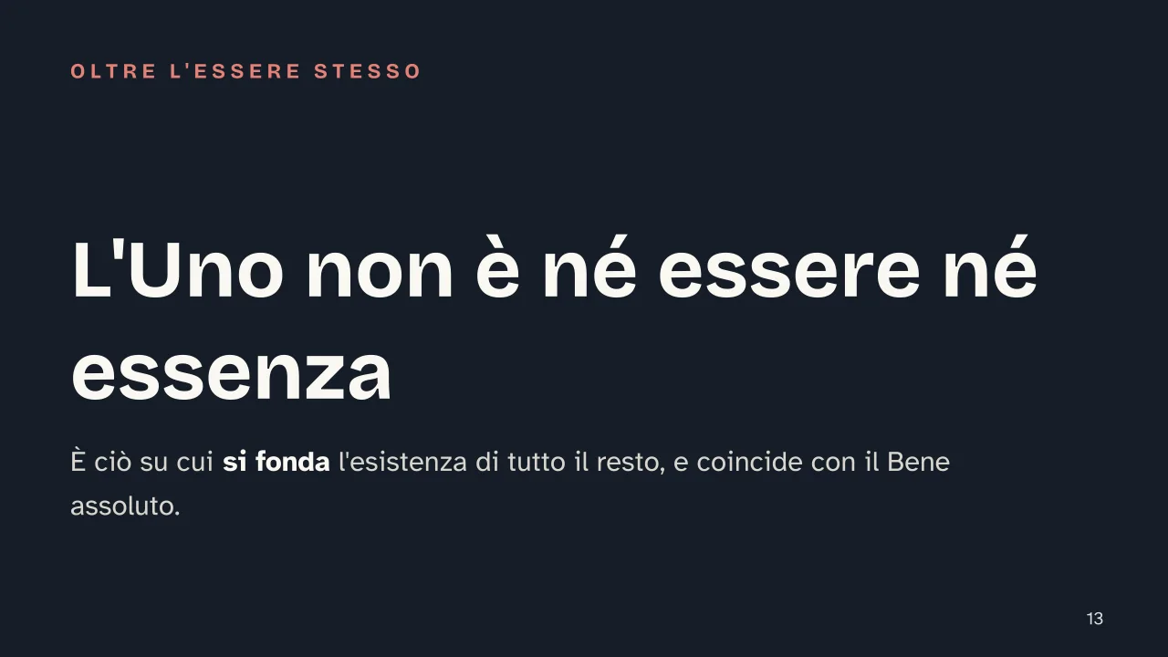 Slide 13 della presentazione su Plotino: L'Uno non è né essere né essenza