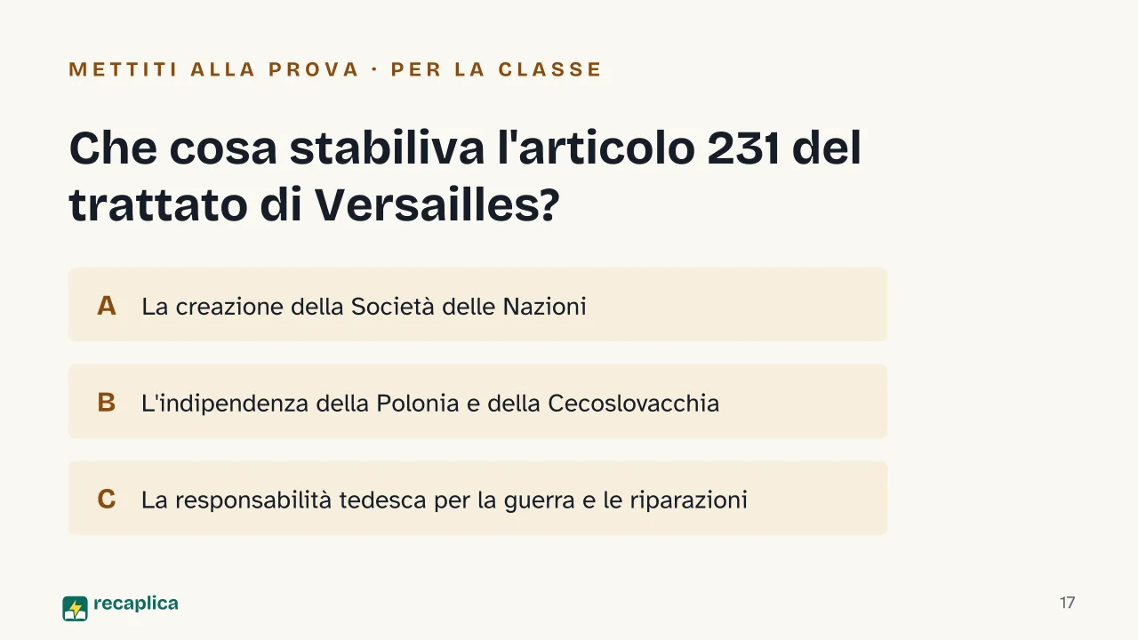 Slide 17 della presentazione su Prima guerra mondiale: Che cosa stabiliva l'articolo 231 del trattato di Versailles?