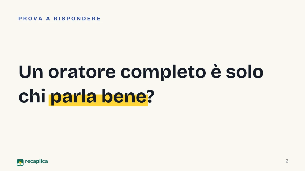 Slide 2 della presentazione su Quintiliano: Un oratore completo è solo chi parla bene?
