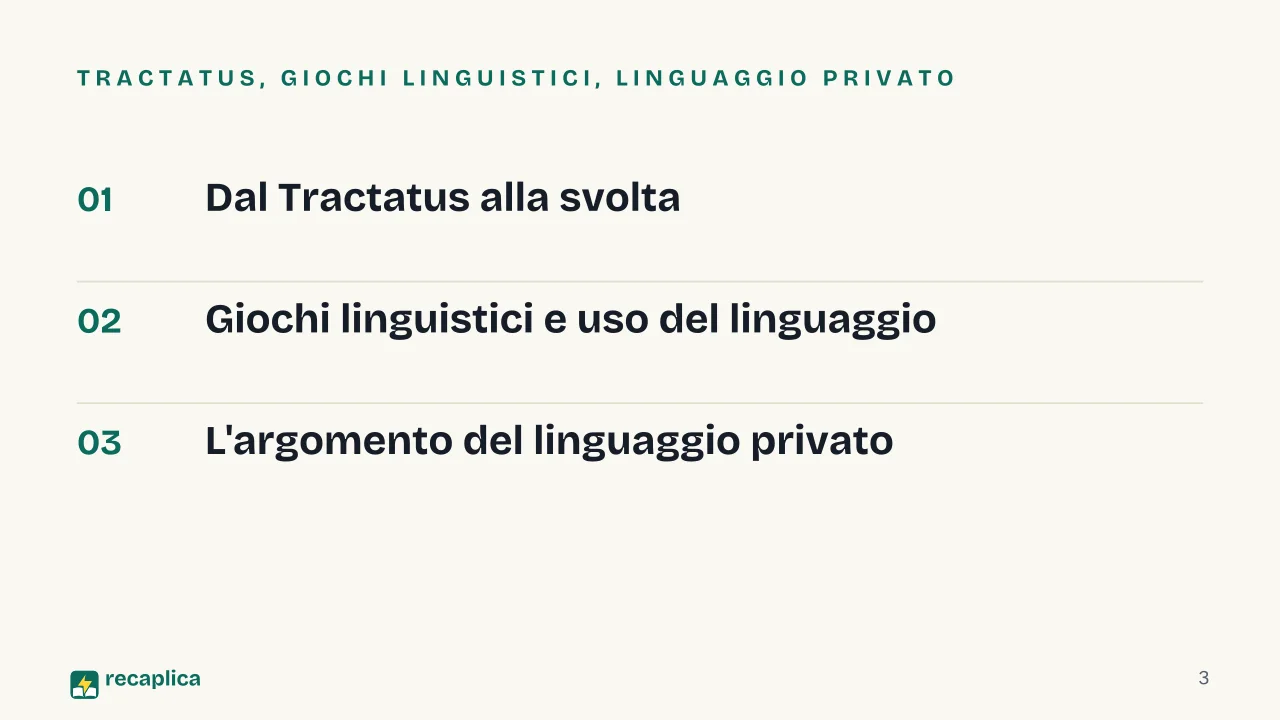 Slide 3 della presentazione su Ricerche filosofiche di Wittgenstein: Tractatus, giochi linguistici, linguaggio privato