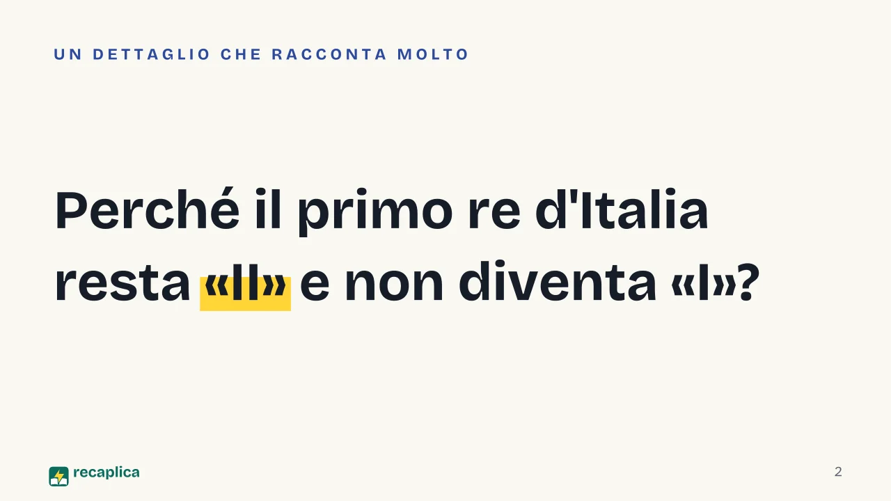 Slide 2 della presentazione su Il Risorgimento e l'Unità d'Italia: Perché il primo re d'Italia resta «II» e non diventa «I»?