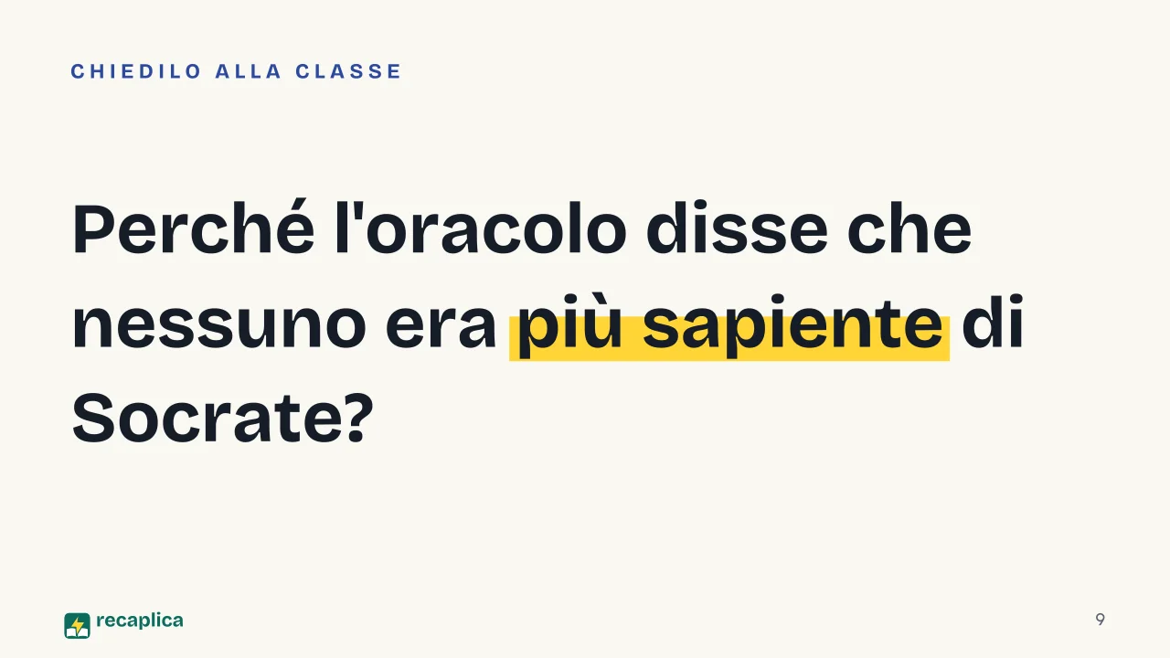 Slide 9 della presentazione su Socrate: Perché l'oracolo disse che nessuno era più sapiente di Socrate?