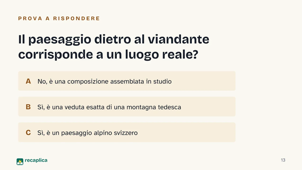 Slide 13 della presentazione su Viandante sul mare di nebbia: Il paesaggio dietro al viandante corrisponde a un luogo reale?