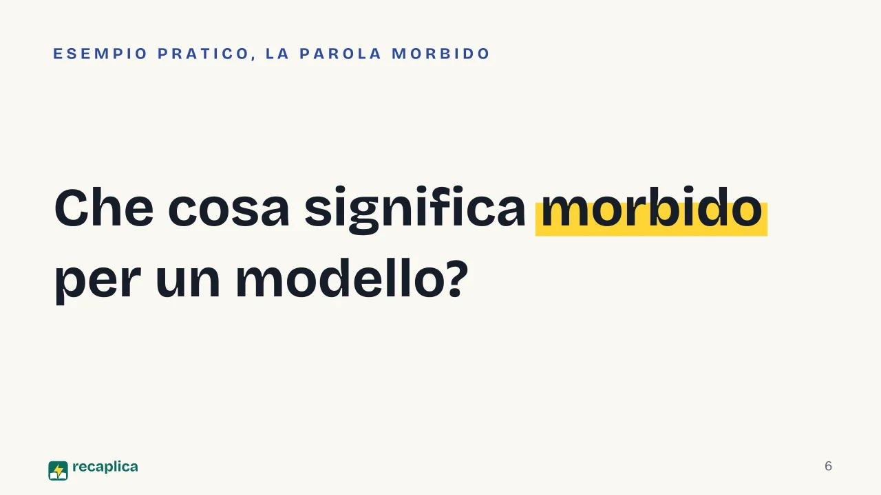 Slide 6 della presentazione su Cognizione umana e intelligenza artificiale: Che cosa significa morbido per un modello?