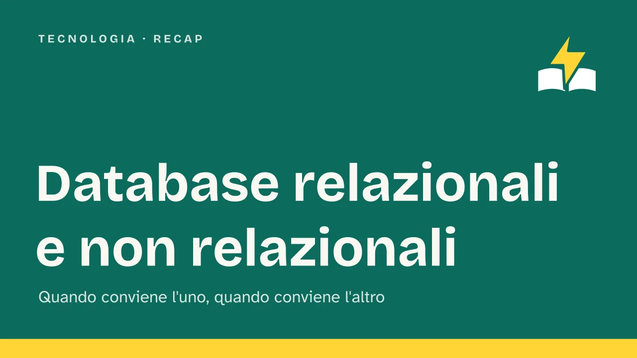 Slide 1 della presentazione su Database relazionali e non relazionali: Database relazionali e non relazionali