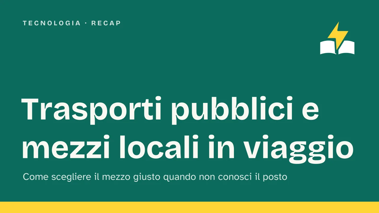 Slide 1 della presentazione su Trasporti pubblici e mezzi locali in viaggio, come scegliere il mezzo giusto: Trasporti pubblici e mezzi locali in viaggio