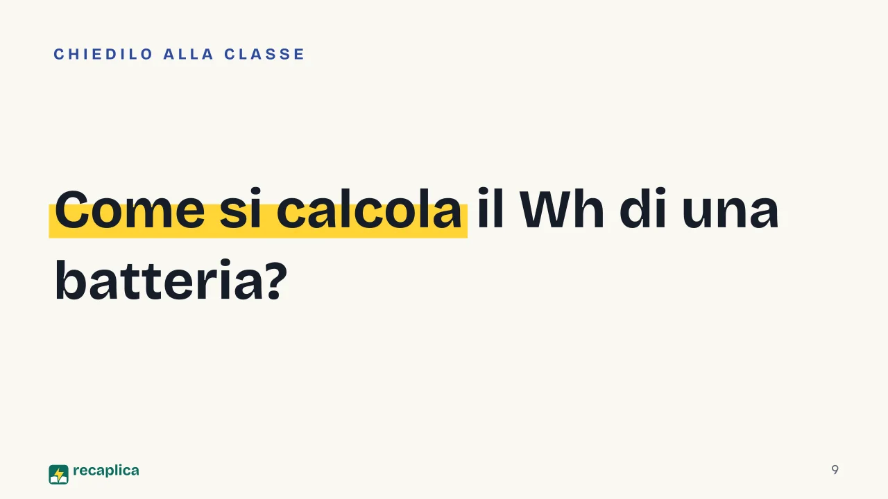 Slide 9 della presentazione su Powerbank in aereo: Come si calcola il Wh di una batteria?