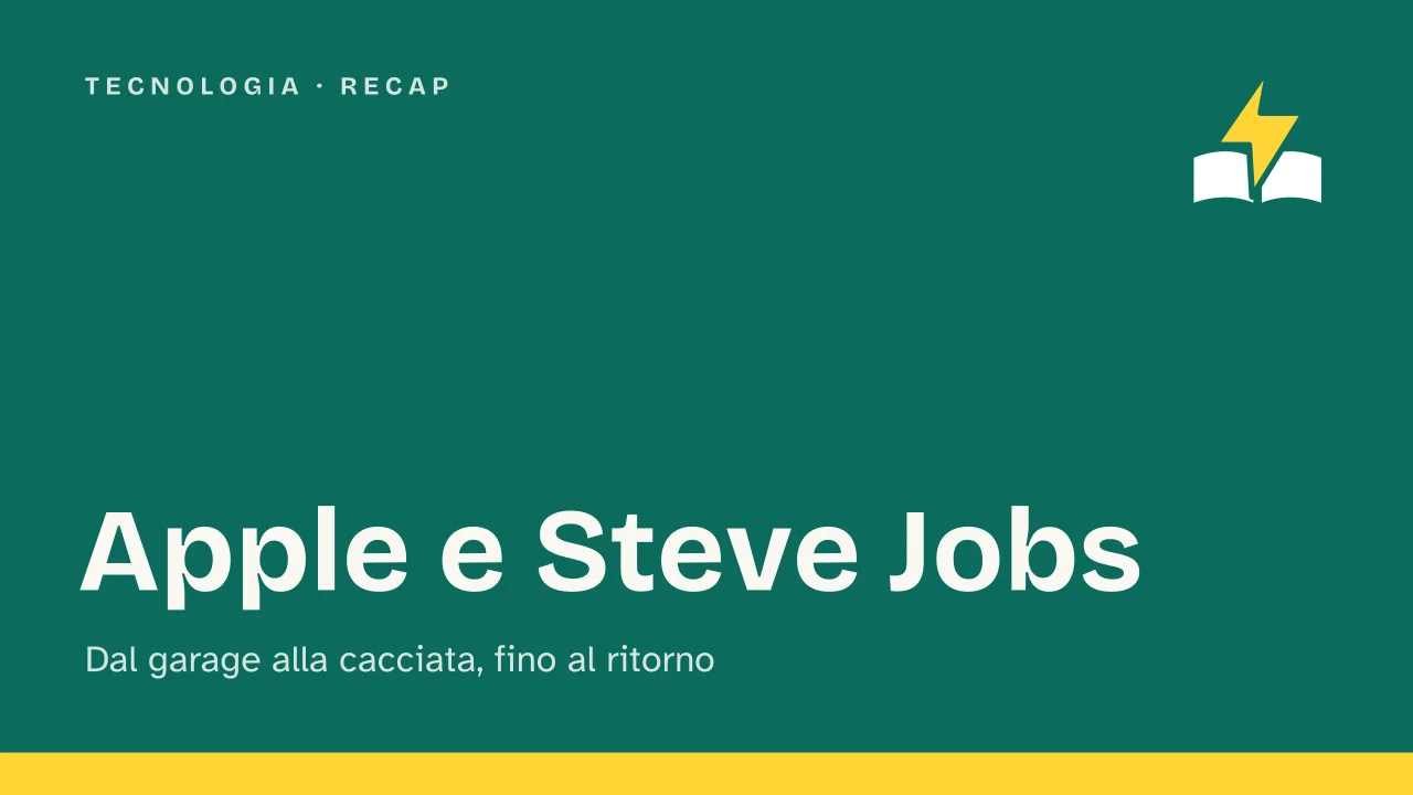Slide 1 della presentazione su Storia di Apple e Steve Jobs, dal garage alla cacciata, fino al ritorno: Apple e Steve Jobs