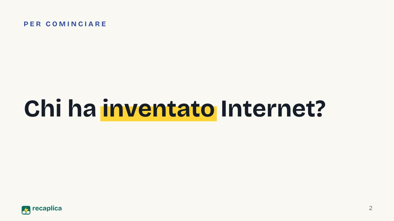 Slide 2 della presentazione su Storia di Internet: Chi ha inventato Internet?