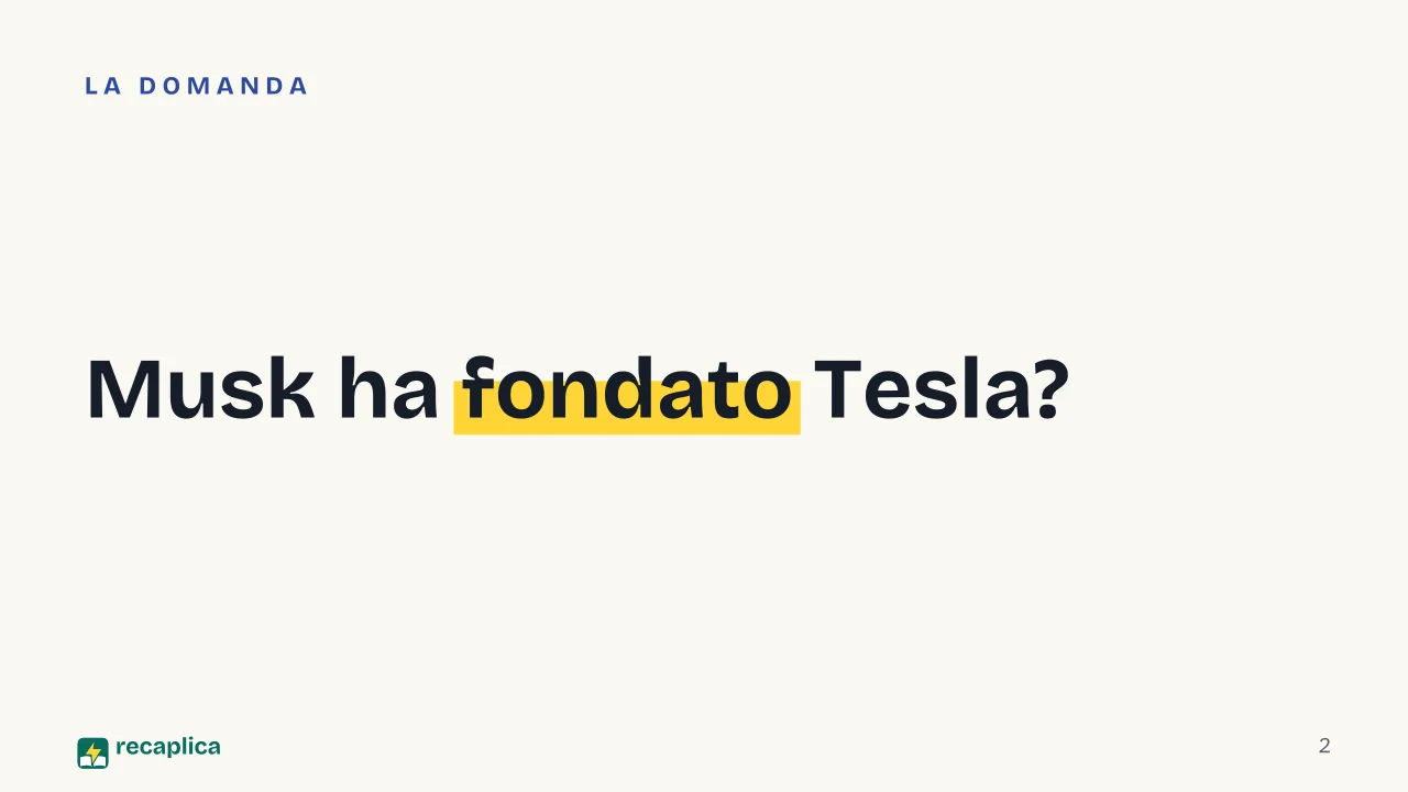 Slide 2 della presentazione su Elon Musk: Musk ha fondato Tesla?